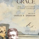 All of Grace by C. H. Spurgeon